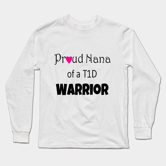 Proud Nana - Black Text - Pink Heart Long Sleeve T-Shirt by CatGirl101